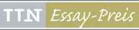 TTN Essay-Preis TTN Essay-Preis